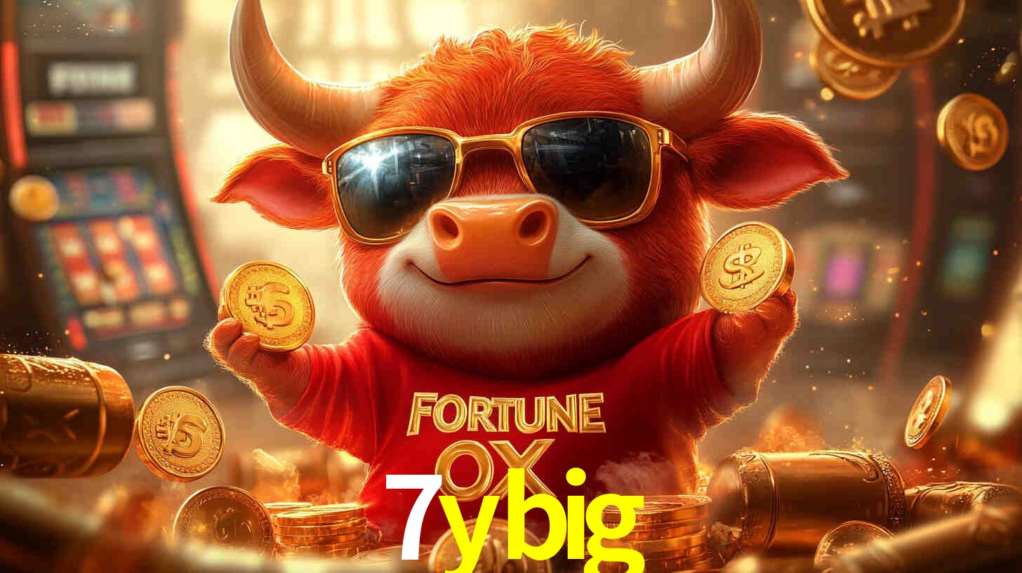 7ybig